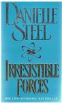 Steel, Danielle - Irresistible forces