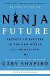 Gary Shapiro - Ninja Future