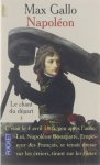 Max Gallo - Napoléon : le chant du départ