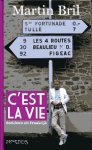 Bril, Martin - C`est la vie