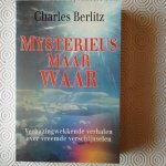 Berlitz, Charles - Mysterieus maar waar