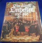 Nösselt, Hans Joachim - Ein ältest Orchester 1530-1980