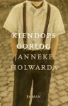 Janneke Holwarda - Kiendops oorlog
