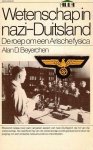 Beyerchen, Alan D. - Wetenschap in nazi-Duitsland : de roep om een Arische fysica