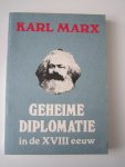 Karl Marx - Geheime diplomatie in de achttiende eeuw