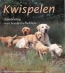 Loes van den Bogaard, Marina van Eijkelenburg - Kwispelen praktische handleiding voor hondenliefhebbers