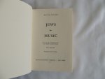 Artur Holde; Irene Heskes - Jews in music : from the age of Enlightenment to the mid-twentieth century