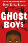 Jewell Parker Rhodes - Ghost Boys