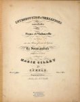 Kelz, Johann Friedrich: - Introduction & variations concertantes pour piano et Violoncelle (ou violon) sur in thême favori de l`opéra La Somnambule. Oeuvre 200