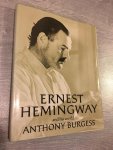Anthony Burgess - Ernest Hemingway And his world