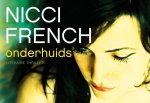 Nicci French, Nicci French - Onderhuids (309) Dwarsligger