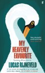Lucas Rijneveld - My Heavenly Favourite