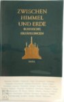  - Zwischen Himmel Und Erde: Russische Erzahlungen