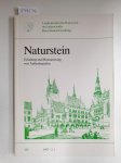 Landesinstitut für Bauwesen und angewandte Bauschadensforschung NRW: - Naturstein : Erhaltung und Restaurierung von Außenbauteilen :