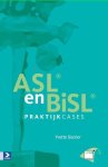 Backer, Yvette - ASL en BiSL praktijkcases
