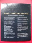 Greidanus, Jan / Hoeve, Sytse ten / Karstkarel, Peter - SNEEK, beeld van een stad