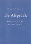 Brugmans, Stefan - De Afspraak. Requiem op het uitvaartbedrijf