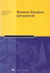Erp, J.H.M. van & J.M. Smits (red.) - Bronnen Europees privaatrecht.