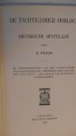 Fruin R. - De tachtigjarige oorlog   Historische opstellen  "De wederopluiking van het Katholicisme enz. '' zie foto