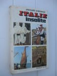 Chegaray, Jacques - Italie insolite.