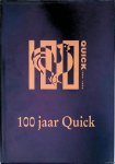Gigch, Bob van & Frank Wiegerink & Peter Hofman - 100 jaar Quick