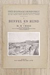 'T HOEN, H. - Buffel en rund. Onze koloniale dierenteelt.