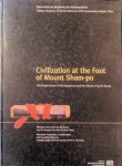 Collectif - Civilization at the Foot of Mount Sham-po  The Royal House of IHa Bug-pa-can and the History of g.Ya'-bzang