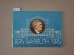 Bauer, Oswald Georg: - 1876 Bayreuth 1976 : Rückblick und Vorschau / Review and Preview / Rétrospective et Prochaine Saison :