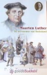 Zeeuw JGzn., P. de - Maarten Luther *nieuw* --- De hervormer van Duitsland, Serie Historische verhalen