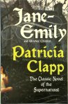 Clapp, Patricia - Jane-Emily and Witches' Children The Classic Novel of the Supernatural