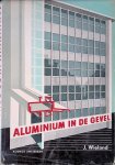 Wieland, J. - Aluminium in de gevel