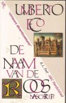 Eco, Umberto - De Naam van de Roos & Naschrift Eco, Umberto - De Naam van de Roos & Naschrift
