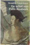 Hendrik Conscience - Schat van Felix Roobeek