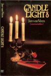 Veen, Jan van (samensteller) Omslagdia : Foto Jan de Kruif .. Linschoten - Candle Light  No 8