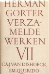 GOR TER, HERMAN - HERMAN GORTER "VERZAMELDE WERKEN" deel VII. de groote dichters