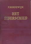 Bordewijk, F. - Het Eiberschild