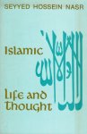 Nasr, Seyyed Hossein - Islamic life and thought.
