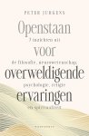Peter Jurgens - (1) Openstaan Voor Overweldigende Ervaringen