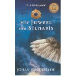 Vandevelde, Johan - Elfenblauw 1 - Het juweel van Silnaris