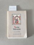 Rott, El. und J.-G. Rott: - Hortus deliciarum. Le "Jardin des délices" de Herrade de Landsberg.