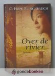 Hope Flinchbaugh, C. - Over de rivier --- Serie over Mei Lin, deel 3
