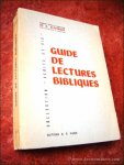 PAR UNE ÉQUIPE D'EDUCATEURS DU DIOCÈSE DE STRASBOURG: - Guide de lectures bibliques pour l'année scolaire en correspondance avec les cycles liturgiques.