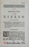 Schuts, Jacobus J.S.K.B. (Jacobus Schuts Kranken Bezoeker) - Het bescheyden deel der siecken, ofte Een onderwysing, hoe yder siecken na sijn staet behoort behandelt te worden, op datse op de rechte-gronden, de vertroosting des H. Geests mochten ontfangen; en op een goeden weg ter heerlijkheyt ingeleydt ...