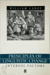 William Labov - Principles of Linguistic Change Internal Factors