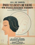 MAGRITTE, René - Aug. De Boek - Pour tes dents de nacre (Uw parelmoeren tanden) Original illlustrated sheet music - René Magritte