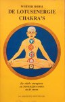 Werner Bohm, H.H. V Veltheim-Ostrau, Gerard Grasman - De lotusenergie chakra's De vitale energieën en bewustzijnscentra in de mens