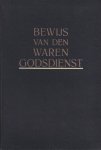 Groot, Hugo de & Cornelia W. Roldanus - Hugo de Groot's bewijs van den waren godsdienst