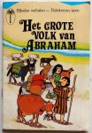 McMeekin Barbara, ill. Baker Arthur - Het grote volk van Abraham Bijbelse verhalen Palmboom-serie