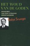 Balys Sruoga - Het woud van de goden - Memoires van een Litouwse eregevangene