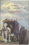 Vlugt, Simone van der - Schijndood Vlugt, Simone van der - Schijndood